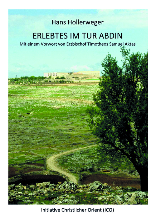 Buch "Erlebtes im Tur Abdin"